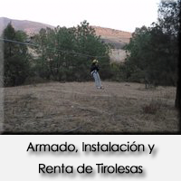 Armado, Instalación y Renta de Tirolesas